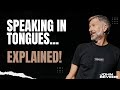 Debunking The Mystery Of Speaking In Tongues