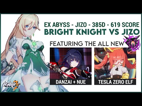 Bright Knight vs Jizo 385D Nirvana 619 Score ⭐ Honkai Impact 3 ⭐