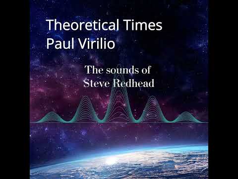 Theoretical Times - Paul Virilio