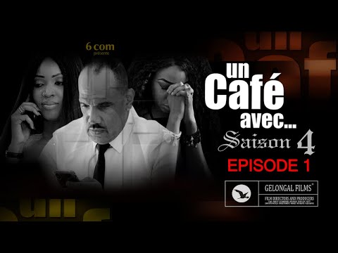 Un Café Avec.... Saison4 - Episode 1