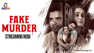 Fake Murder