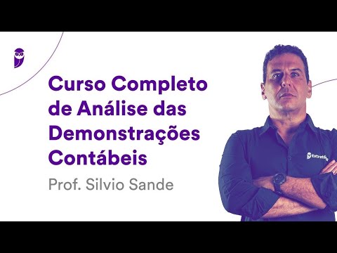 Curso Completo de Análise das Demonstrações Contábeis - Prof. Silvio Sande