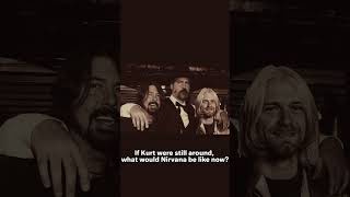 Download lagu If Kurt were still around, what would Nirvana be like now? #kurtcobain #nirvana #grunge#krist#dave mp3 Download lagu If Kurt were still around, what would Nirvana be like now? #kurtcobain #nirvana #grunge#krist#dave mp3