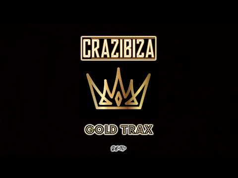 Crazibiza 👑 Gold Trax 👑  ⭐Dj Rip⭐