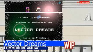Commodore Amiga -=Vector Dreams=- WIP