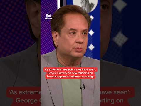 'As extreme an example as we have seen': George Conway on reporting on Trump's retribution campaign