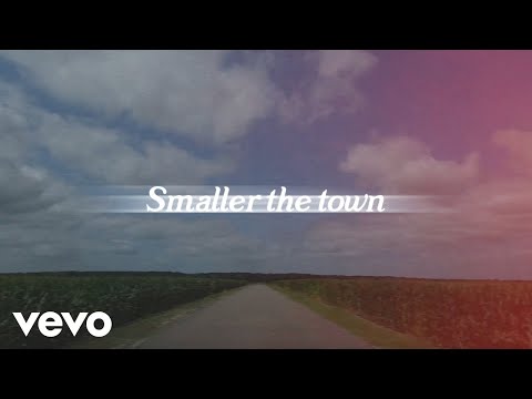 Smaller The Town - Lauren Alaina