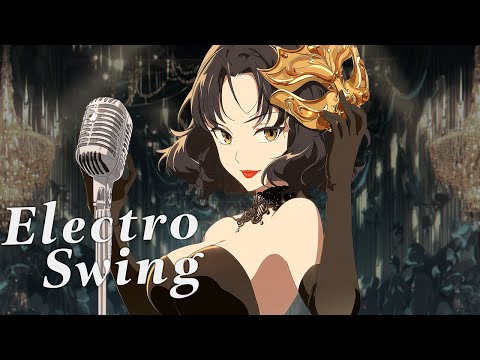 Electro Swing Vocal Mix – Masquerade Nights (for Workout & Dance)