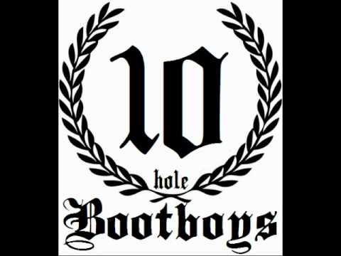 Ten Hole Bootboys - True 'Til Death