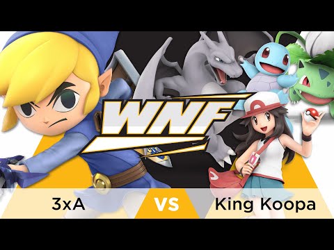 WNF Oakland Winter 2019 Season 1.5 - Winners Quarter-Final: 3xA (Toon Link) vs. King Koopa (Pokemon