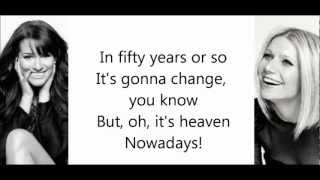 Nowadays/ Hot Honey Rag Glee Lyrics