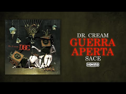 DR.CREAM ft. SACE - GUERRA APERTA ( LYRIC VIDEO )