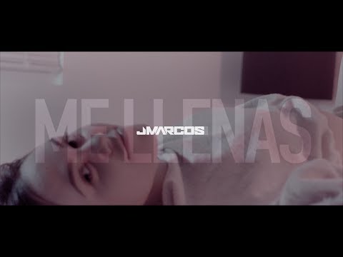 JMarcos - Me Llenas
