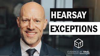 How to Spot Hearsay Exceptions -- Fast!