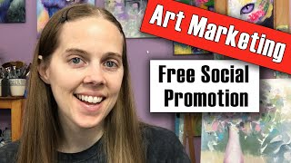 Sell MORE Art Using Social Media for FREE