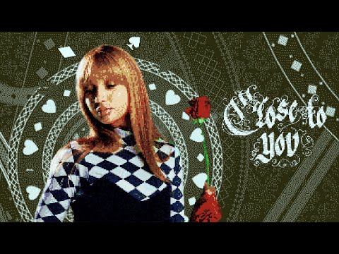Close to You