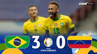 Brasil 3 x 0 Venezuela ● 2021 Copa América Extended Goals & Highlights HD