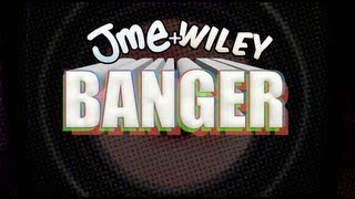 JME + WILEY - "BANGER"