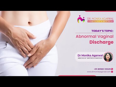 Topic: Abnormal Vaginal Discharge