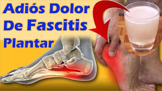 Haz Esto y El Dolor De Fascitis Plantar Desaparece - Como Quitar El Dolor De Fascitis Plantar