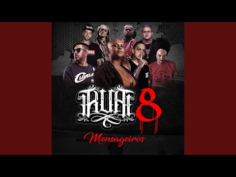 R.U.A 8 (feat. Helião, cabeça snj, Cris SNJ, Koba, Jah Dartanhan, Mano Fler, Thiagão)...