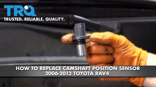 How To Replace Camshaft Position Sensor 2006-2012 Toyota Rav4