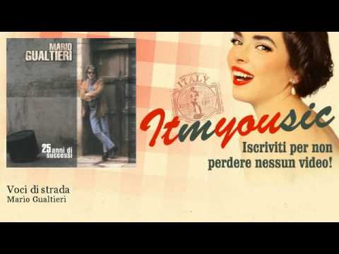 Mario Gualtieri - Voci di strada