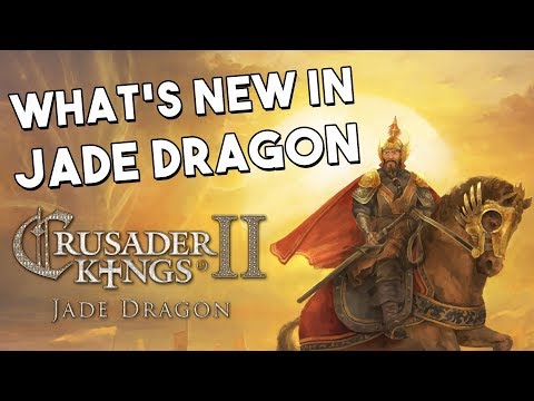 Crusader Kings 2: Jade Dragon - Feature & Release Stream