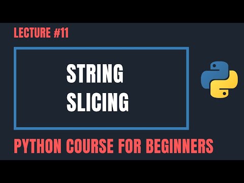String Slicing In Python Python Tutorials For Beginners 11