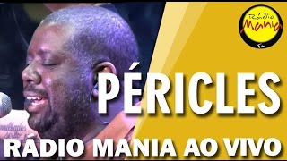 🔴 Radio Mania - Péricles - Meu Sorriso