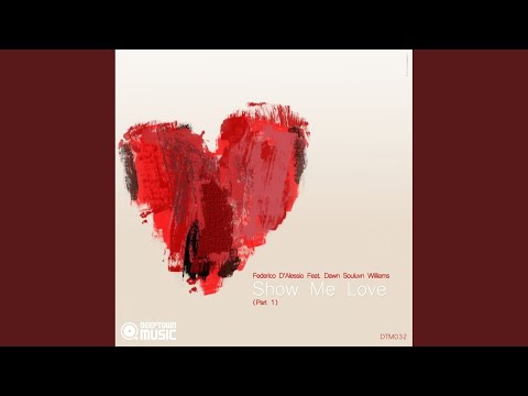 Show Me Love Pt. 1 (Federico D'alessio Vocal Mix)