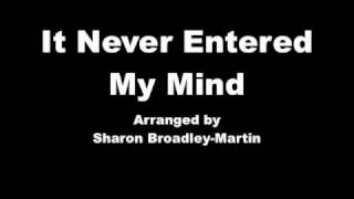 It Never Entered My Mind