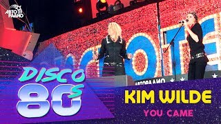 Kim Wilde - You Came (Disco of the 80&#39;s Festival, Russia, 2007)
