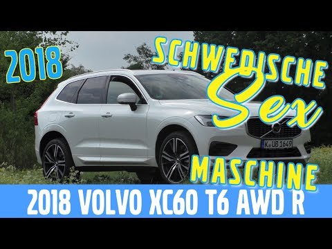 Neuer 2018 Volvo XC60 T6 AWD R-Design -  Test, Review und Fahrbericht / Testdrive