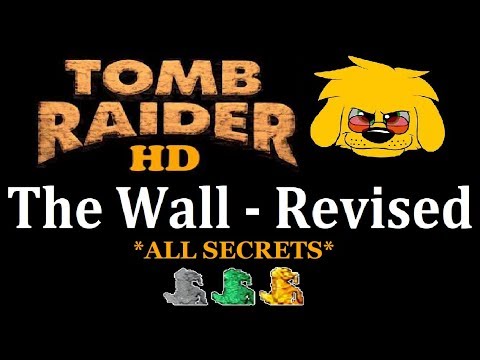 TRLE: The Wall - Revised