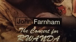 John Farnham - The Concert for Rwanda (in full)