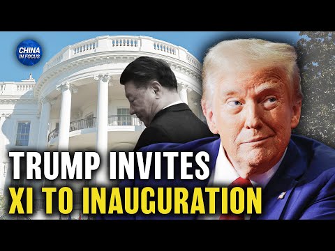 Trump Invites Xi to Inauguration; Mysterious Drones Raise More Serious Concerns | China in Focus