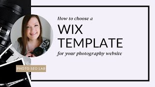 How to Choose a Wix Template for Your Photography Website | Photo SEO Lab