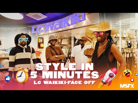 MSFX | Style in 5 minutes: LC Waikiki Face-Off