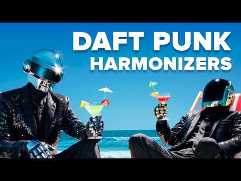 Vocal effects of Daft Punk: Harmonizers thumbnail