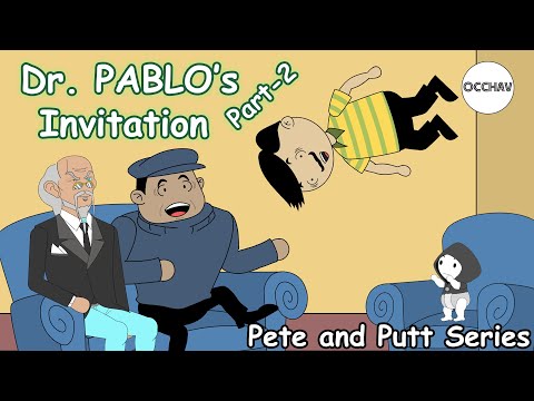 Dr. PABLO's Invitation Part-2 | Pete and Putt Series | Cartoon short stories | OCCHAV
