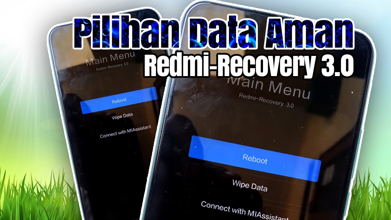 Lihat Apa Itu Main Menu Redmi Recovery 3.0 Apa Itu Main Menu Redmi Recovery 3.0