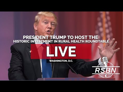 LIVE: President Trump to Host The Great, Historic Investment in Rural Health Roundtable - 01/16/26