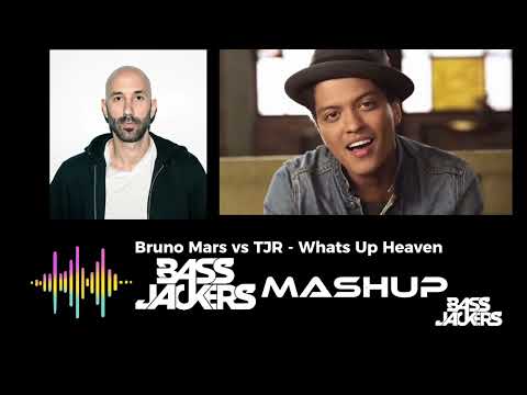 Bruno Mars vs TJR - Whats Up Heaven (Bassjackers Mashup) [OUT NOW! en 3 de Noviembre]
