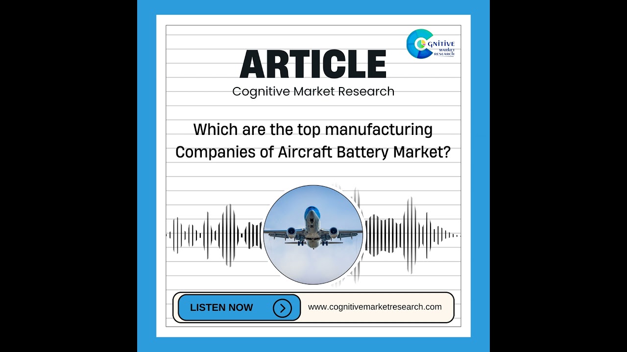 Which  are the top manufacturing Companies of Aircraft Battery Market?