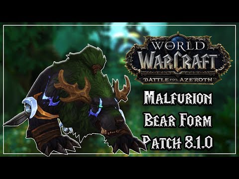 Malfurion Stormrage Bear Form - Tides of Vengeance Patch 8.1.0