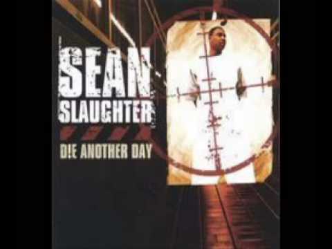 Sean Slaughter - Die Daily