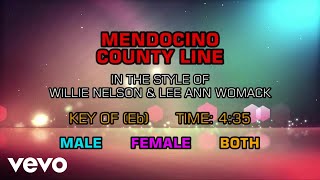 Willie Nelson &amp; Lee Ann Womack - Mendocino County Line (Karaoke)