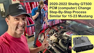 2020-2022 Shelby GT500 PCM Change (step-by-step)