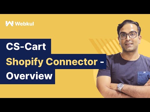CS Cart Shopify Connector - Overview